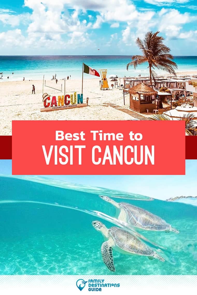 5 Best Times To Visit Cancun Mexico