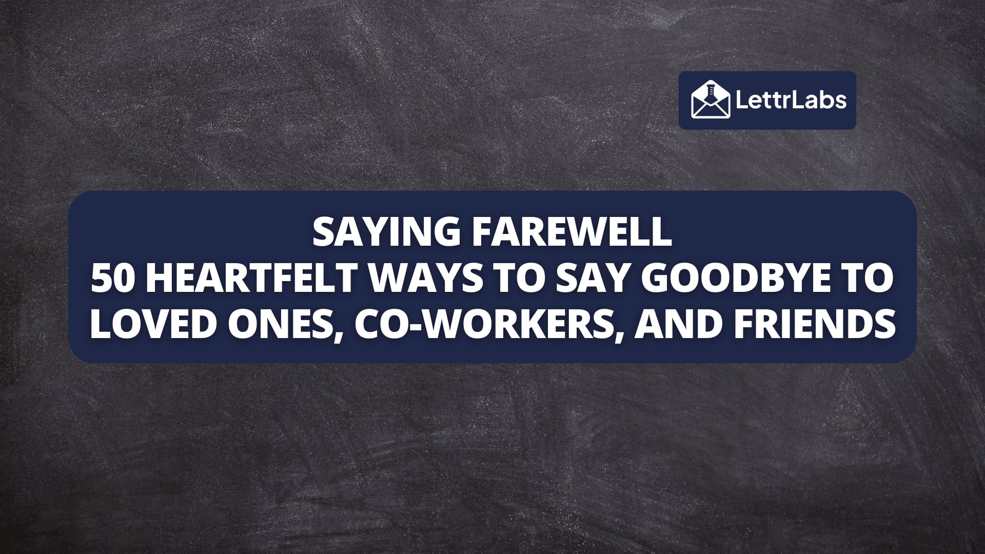 7 Heartfelt Ways To Say Goodbye With Marshall