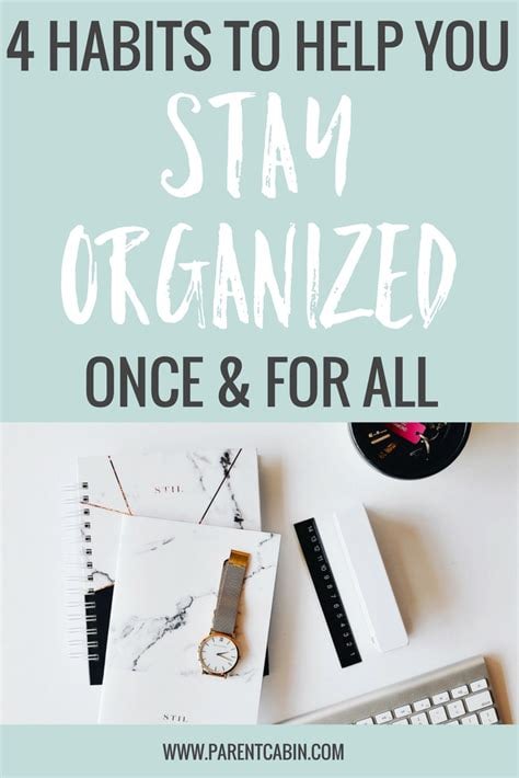 Additional Tips for Staying Organized