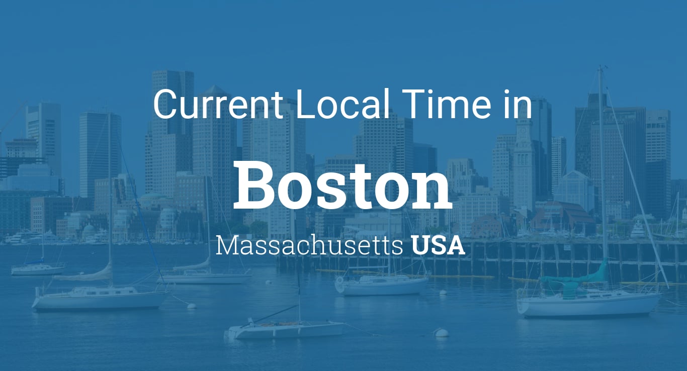 Boston Time Now: Get The Current Time