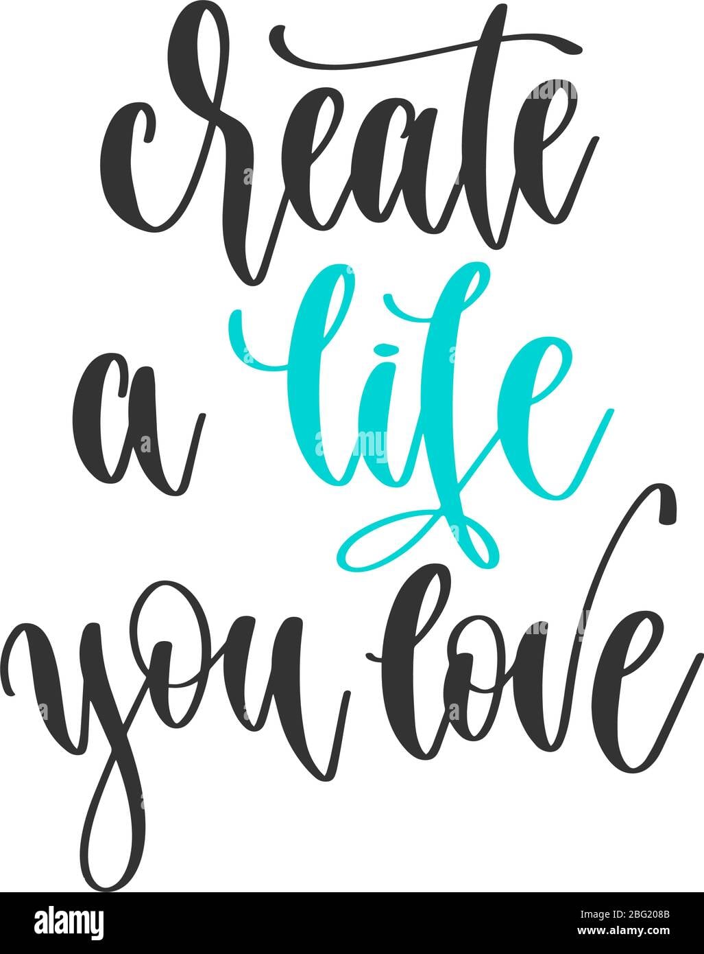 Creating a Life You Love