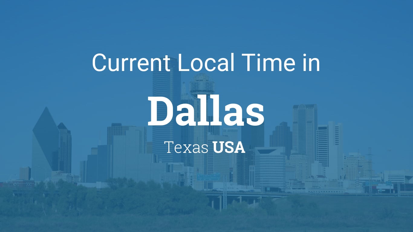 Current Time In Dallas, Tx