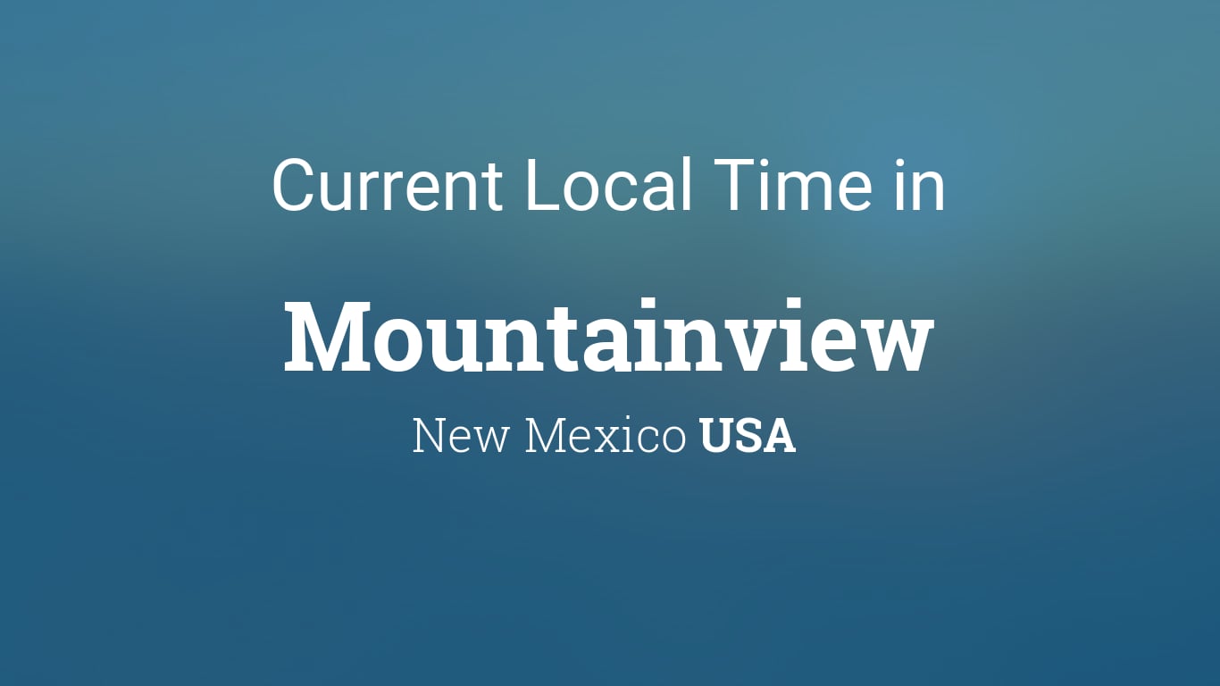 Current Time In New Mexico Today