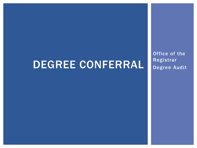 Degree Conferral