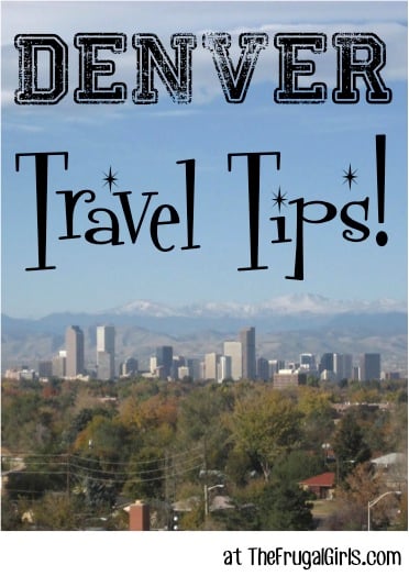 Denver, CO travel tips