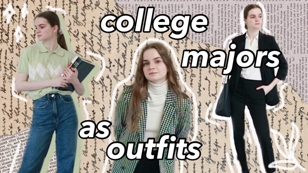 Dress To Impress: Ultimate College Major Style Guide