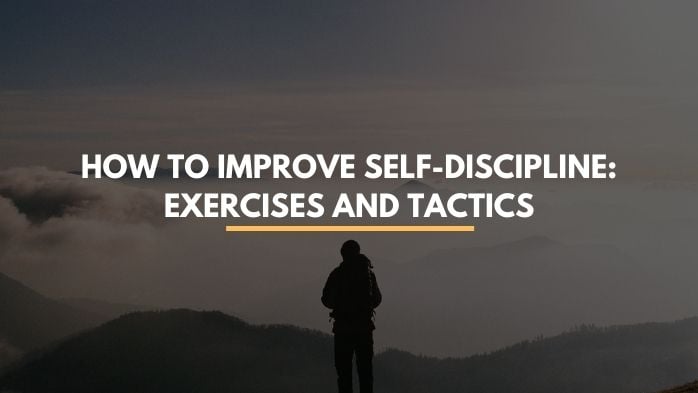 Enhance Self-Discipline