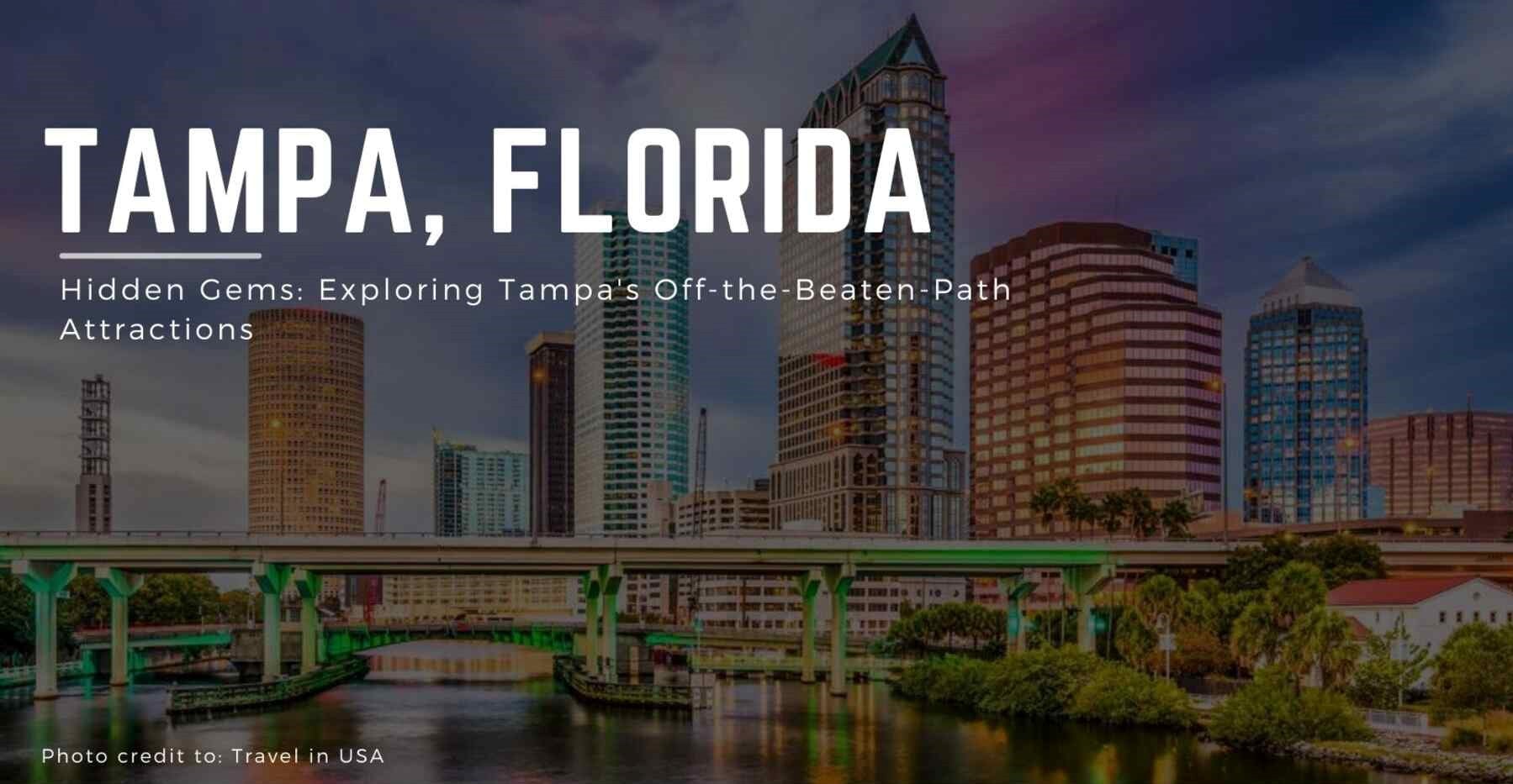 Exploring Time In Tampa: A City Of Rich History