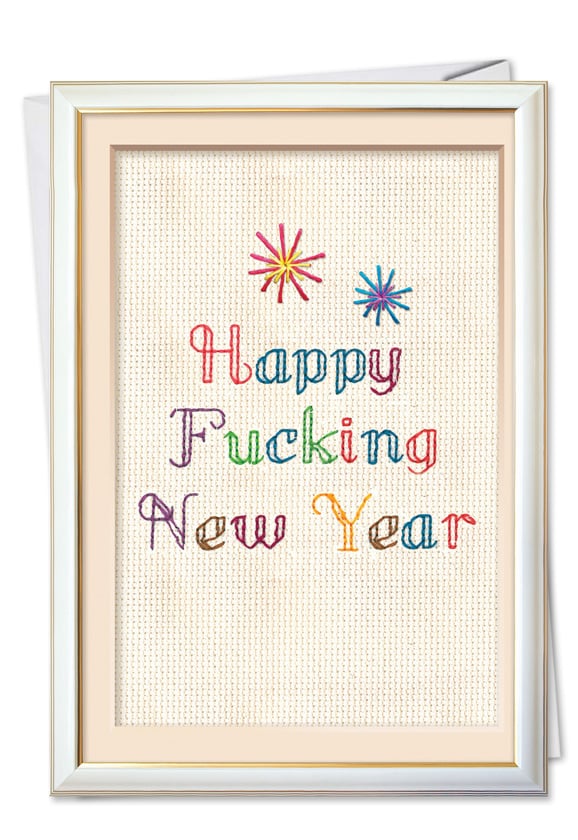 Happy Fucking New Year: Embracing Joy