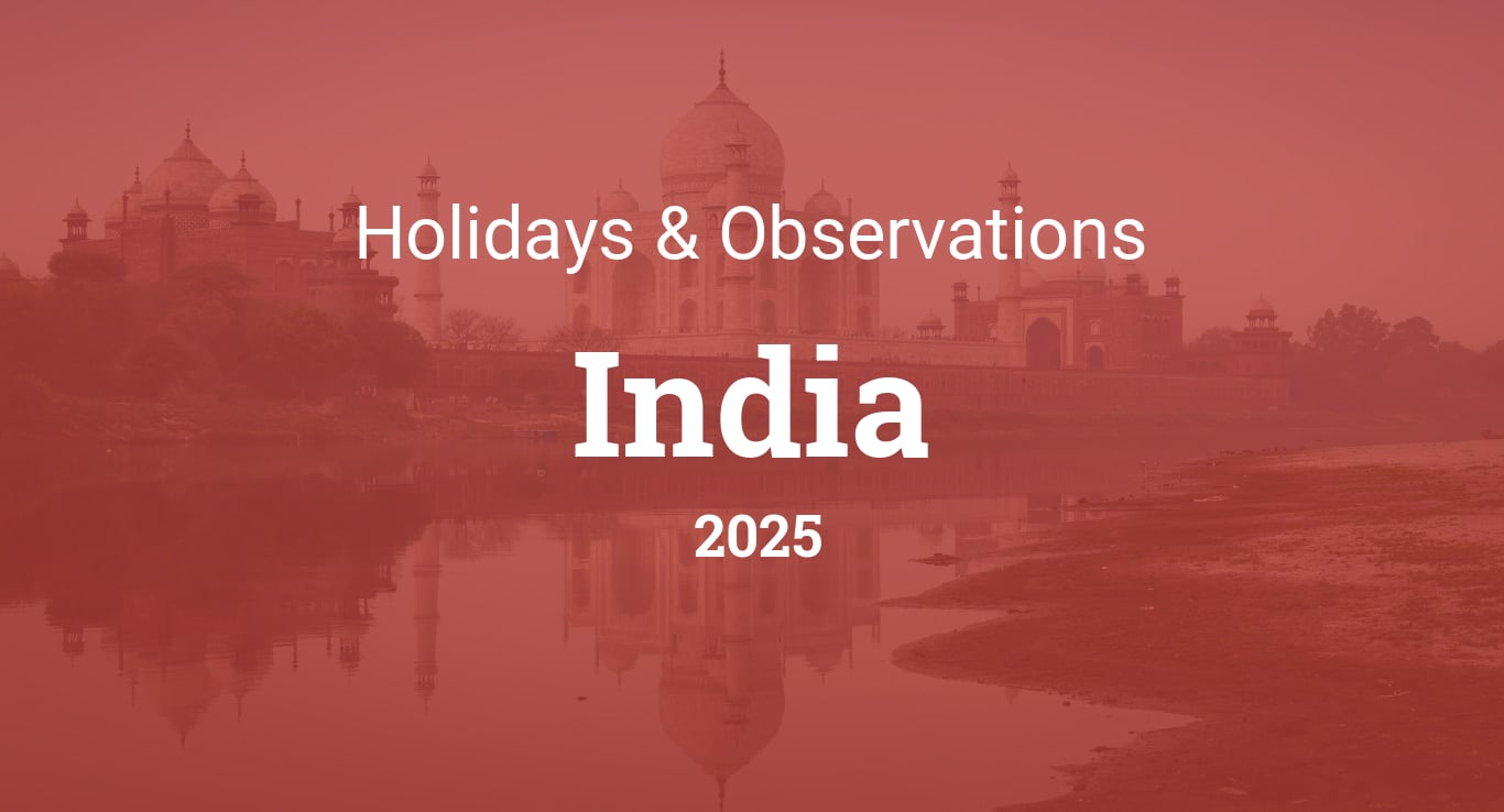 Holiday Calendar 2025 India: 20 Essential Dates