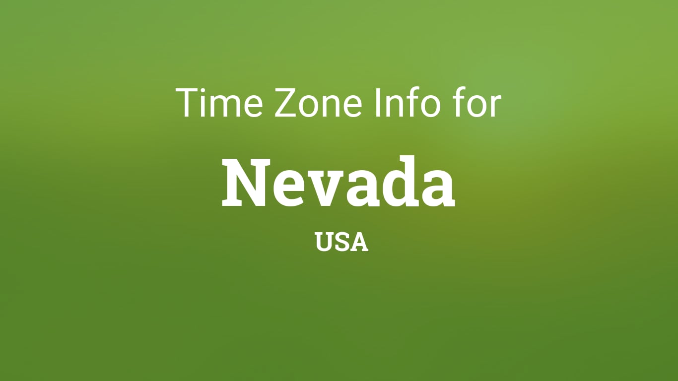 Nevada Time Now: Current Time In Nevada