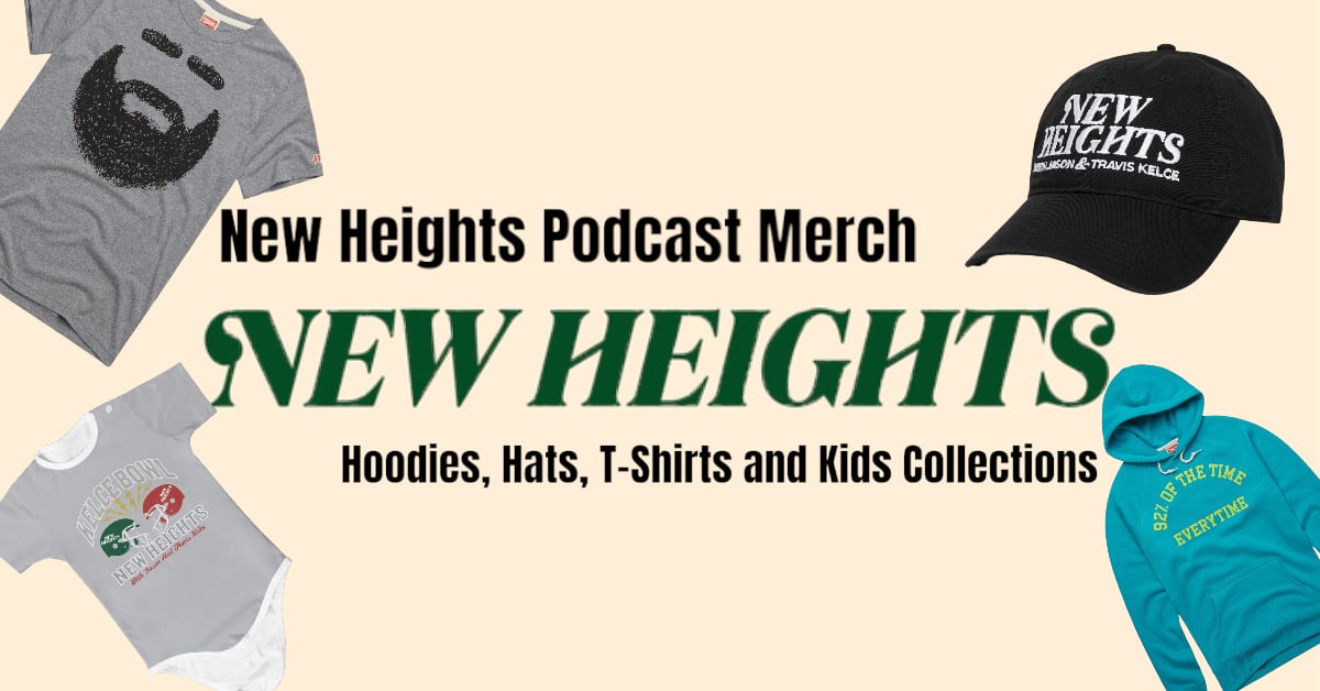 Benefits of Buying New Heights Podcast Merchandise