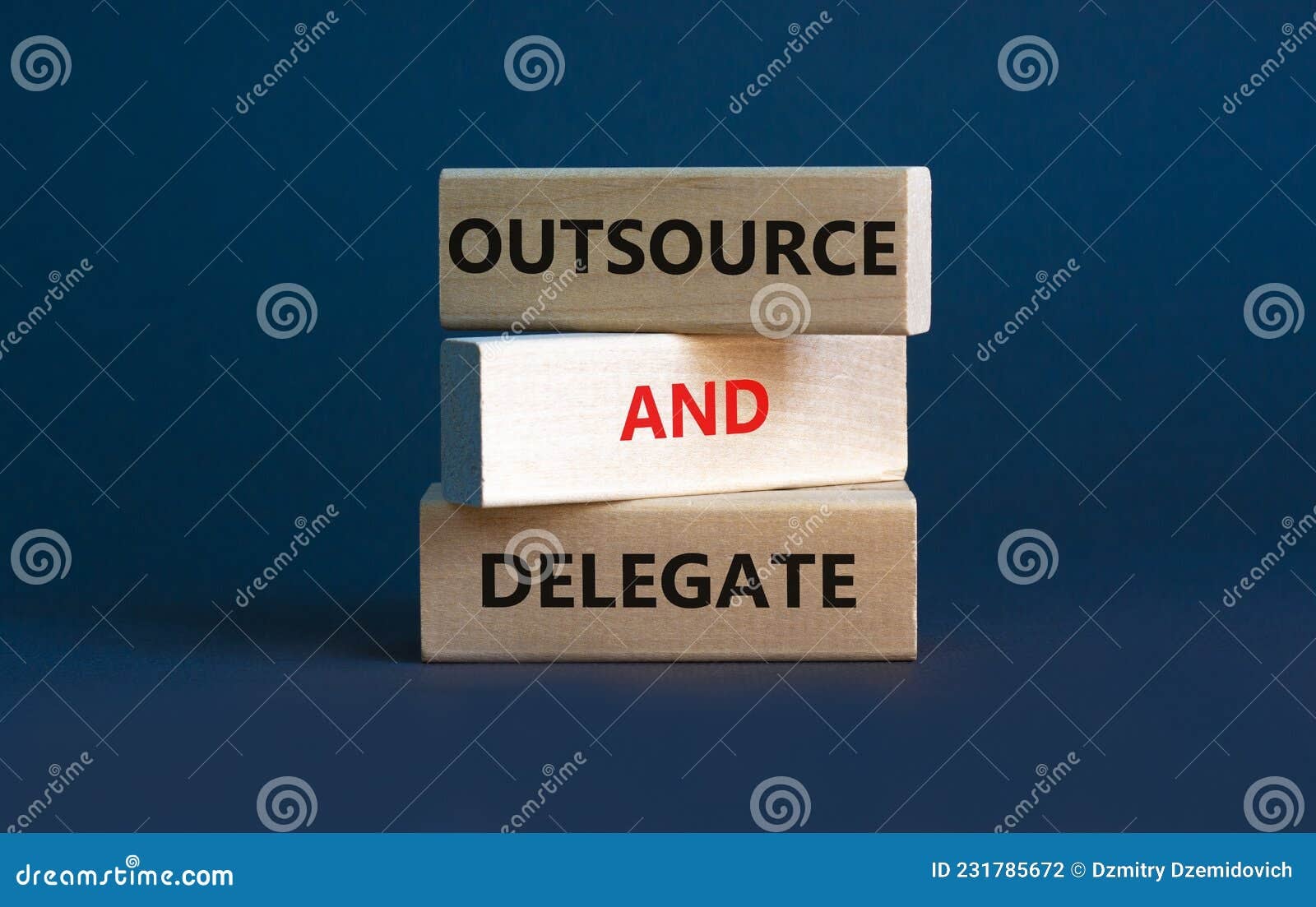 Outsource and Delegate