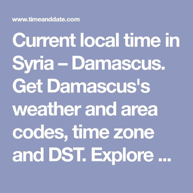 Syria Time Now: Current Local Time And Date