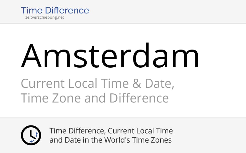 Time Difference between Amsterdam and Other Cities