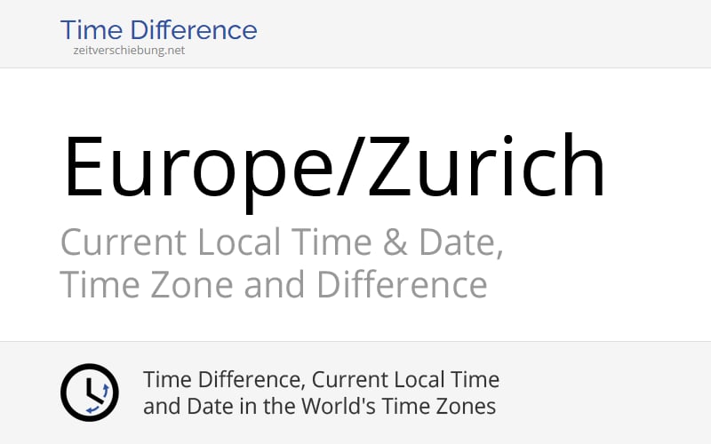 Traveling Zurich Time Zone