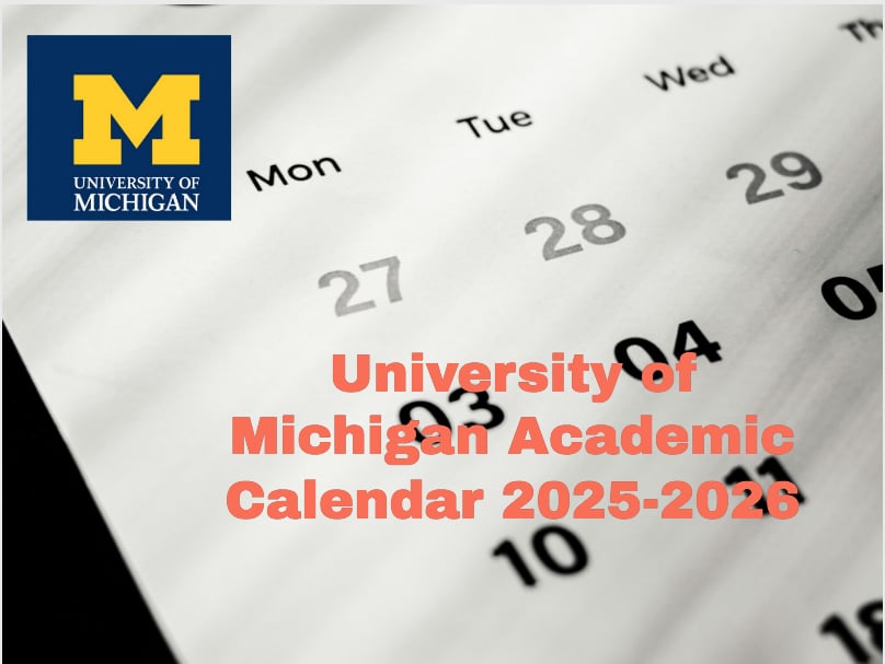 University Of Michigan Winter 2025 Academic Calendar