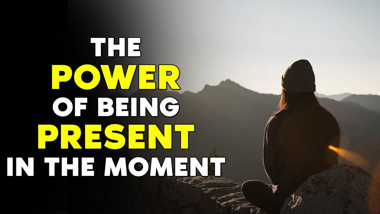 Unlocking The Power Of Being Present In Time