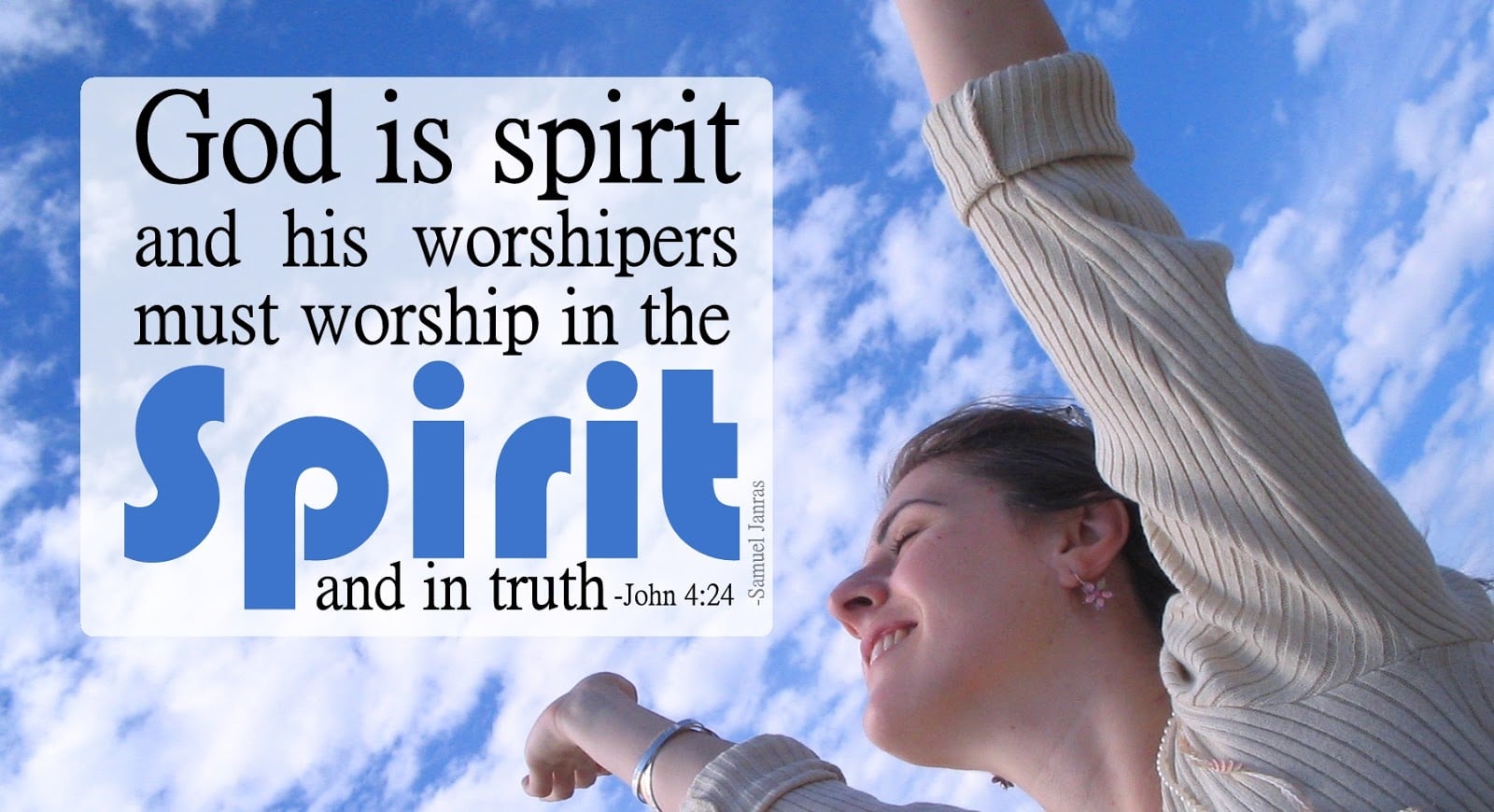 Worship God in Spirit and Truth